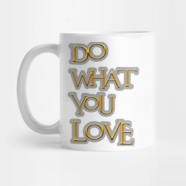 Do what you love by satyam012